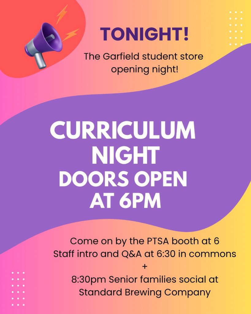 Curriculum Night for Parents & Caregivers @ Garfield High School