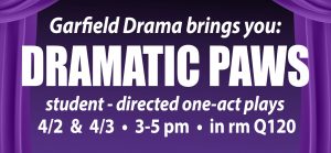 Dramatic Paws - Student-directed one-act plays