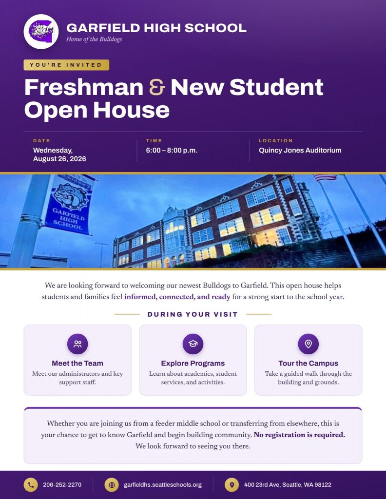 Open House for Rising 9th Graders and Students New to Garfield @ Quincy Jones Auditorium